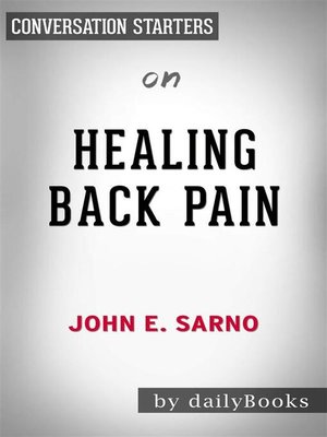 cover image of Healing Back Pain--The Mind-Body Connection​​​​​​​ by John E. Sarno | Conversation Starters